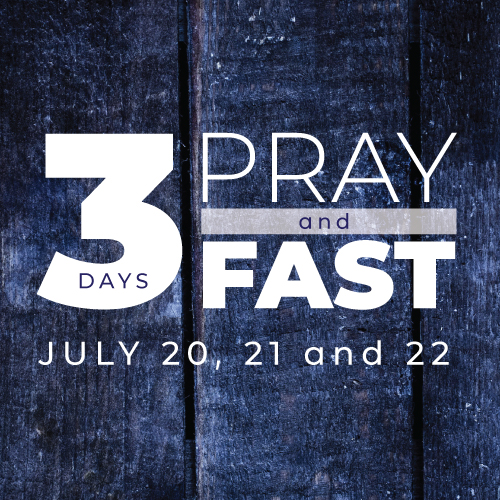 3 Days of Fasting & Prayer