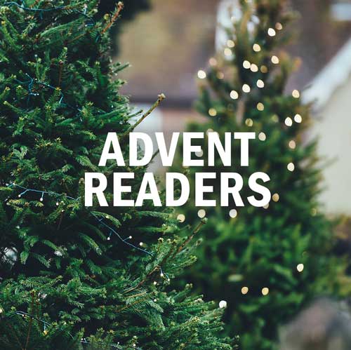 Advent Readers Needed