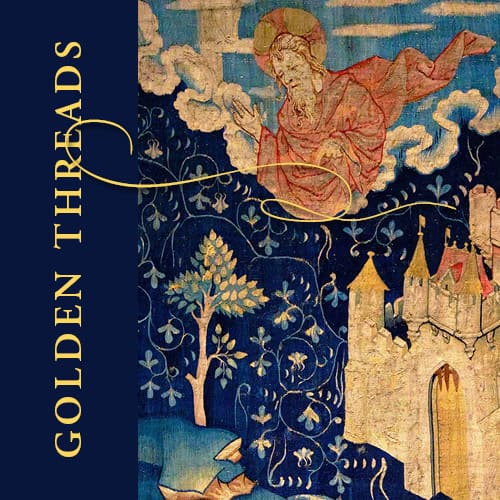 Medieval tapestry with a robed figure above clouds, castle, tree. "GOLDEN THREADS" in yellow; inspired by First Presbyterian Baton Rouge.