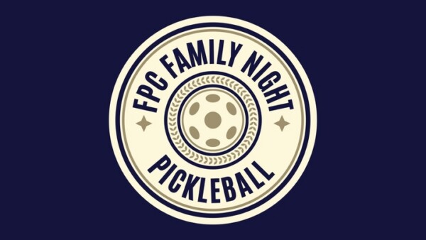 A circular logo with the text "FPC Family Night Pickleball," blending court-to-table fun and an illustrated pickleball at the center.